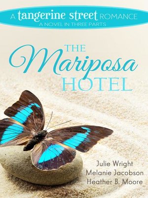 cover image of The Mariposa Hotel